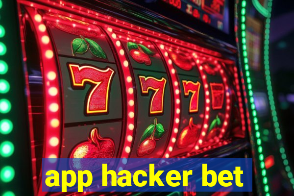 app hacker bet